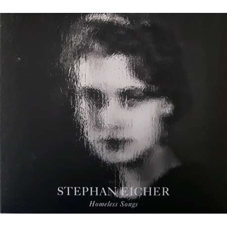 stephan eicher homeless songs