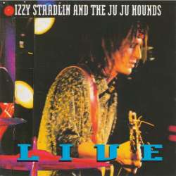 izzy stradlin and the ju ju hounds live