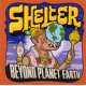 shelter beyond planet earth