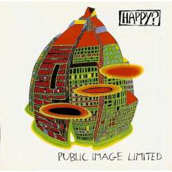 public image limited pil happy ?