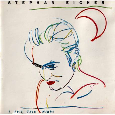 stephan eicher i tell this night