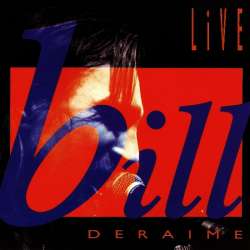 bill deraime live
