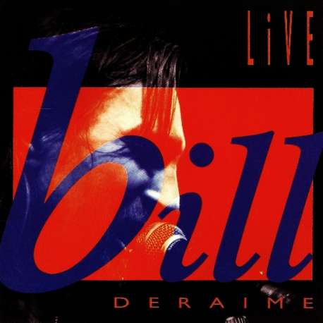 bill deraime live