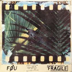 fou fragile