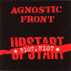 agnostic front riot riot upstart