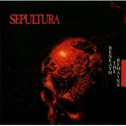 sepultura beneath the remains