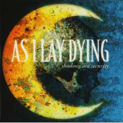 as i lay dying shadows are security