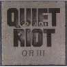 quiet riot QR III