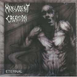 malevolant creation eternal