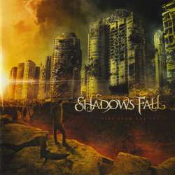 shadows fall fire from the sky
