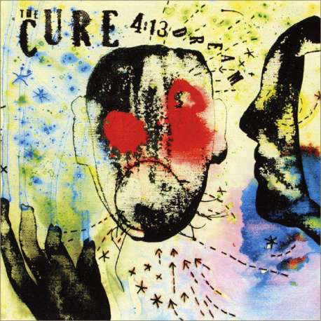 the cure 4:13 dream