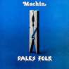 machin rales folk