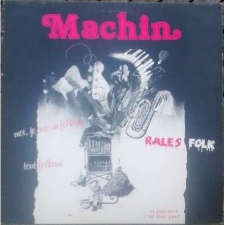 machin et pourtant c'en était pas