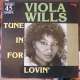viola wills tune in for lovin