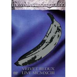 the velvet underground velvet redux live MCMXCIII