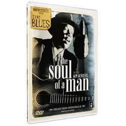 Martin Scorsese Presents The Blues - The Soul Of A Man