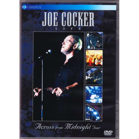 joe cocker live across from midnight tour