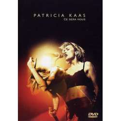 patricia kaas ce sera nous