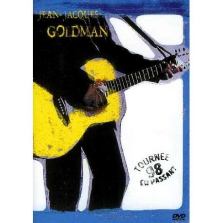 jean jacques goldman tournée 98 en passant