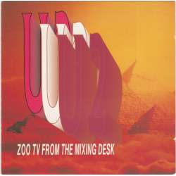 U2 zoo tv from the mixing desk