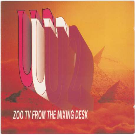 U2 zoo tv from the mixing desk