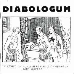 diabologum c'etait un lundi après-midi semblable aux autres