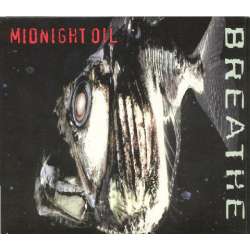 midnight oil breathe