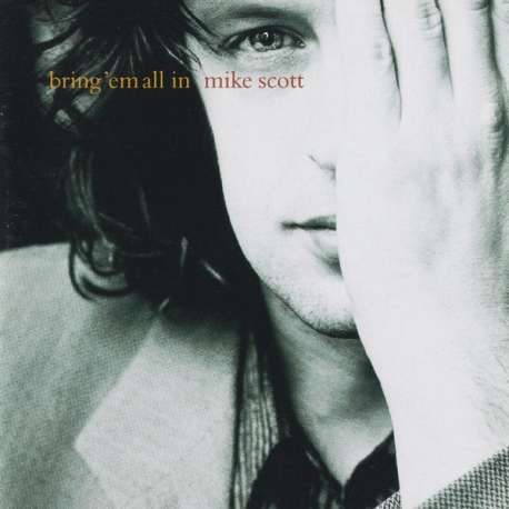 mike scott bring'em all in