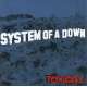 system of a down toxicity