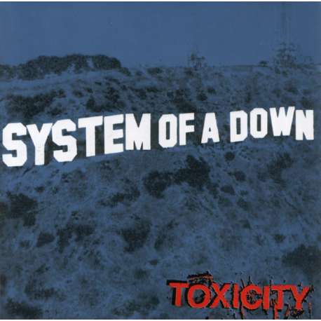 system of a down toxicity