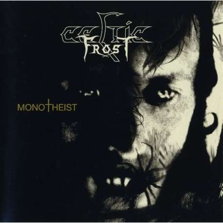 celtic frost monotheist