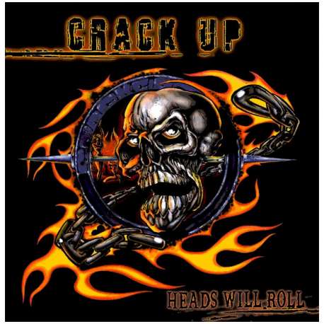 crack up heads will roll