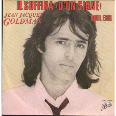 jean jacques goldman il suffira d'un signe