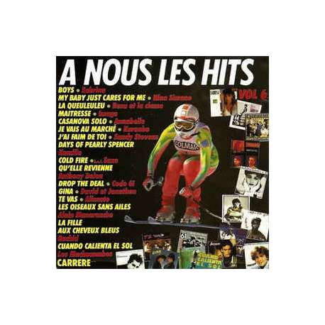a nous les hits vol 6