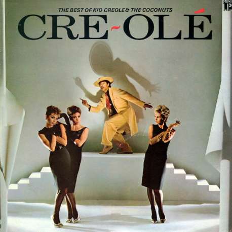 kid creole & the coconuts cre-olé the best of