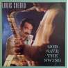 louis chedid god save the swing