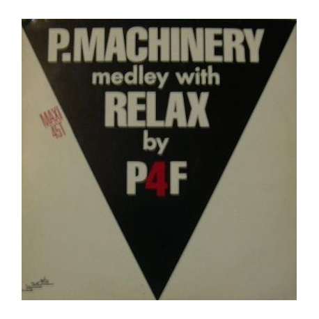 p4f p.machinery medley with relax 