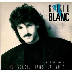 gerard blanc du soleil dans la nuit