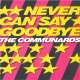 the communards never say goodbye