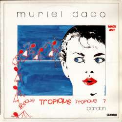 muriel dacq tropique