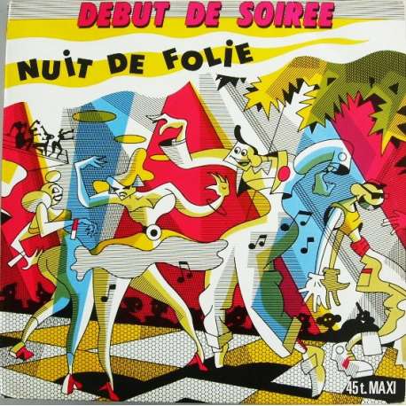 debut de soiree nuit de folie