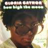 gloria gaynor how high the moon