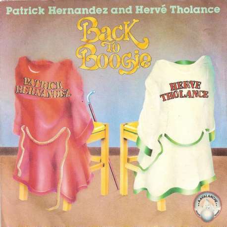 patrick hernandez and hervé tholance back to boogie
