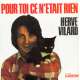 herve vilard pour toi ce n'etait rien