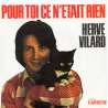 herve vilard pour toi ce n'etait rien
