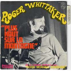 roger whittaker plus haut sur la montagne