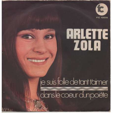 arlette zola je suis folle de tant t'aimer