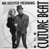 culture beat no deeper meaning