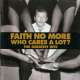 faith no more who cares a lot the greatest hits