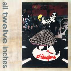 the stranglers all twelve inches